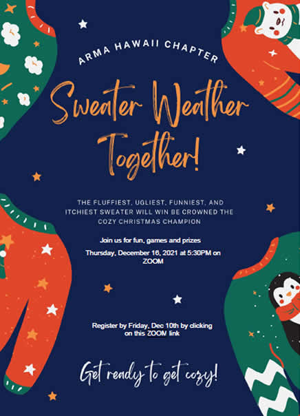 ARMA Hawai`i Presents: Sweater Weather Together